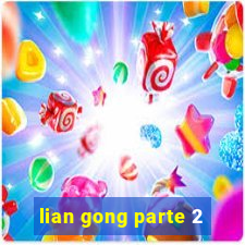 lian gong parte 2